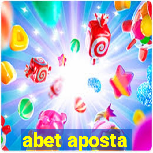 abet aposta